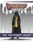 PFS #10-10: Shattered Shield PF1