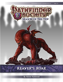 PFS #10-04: Reaver's Roar PF1