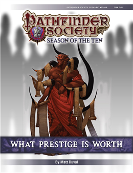 PFS #10-08: What Prestige is Worth PF1